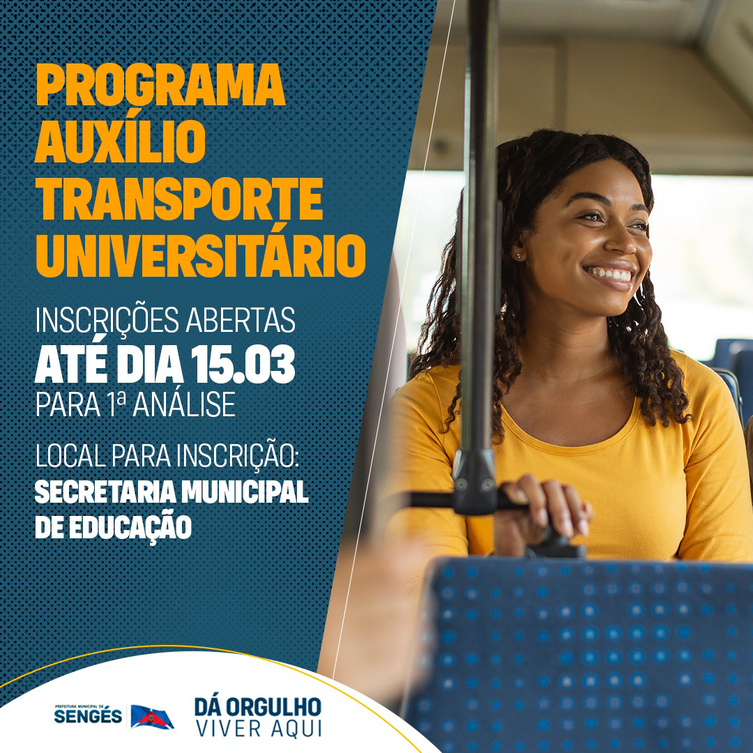 MUNICÍPIO DE SENGÉS DIVULGA EDITAL DO PROGRAMA AUXÍLIO TRANSPORTE UNIVERSITÁRIO